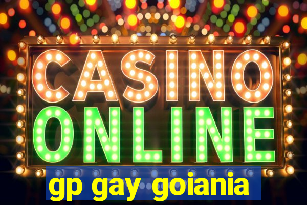 gp gay goiania